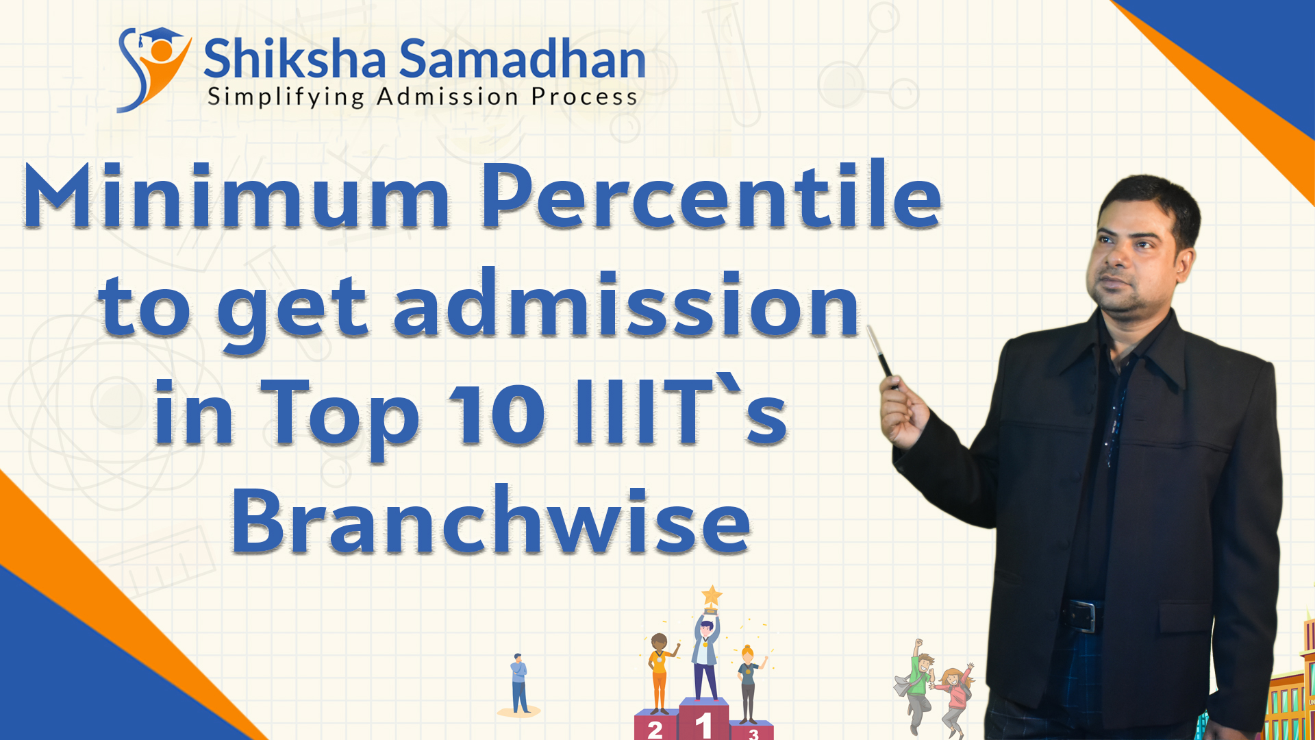 JEE(Main)- 2021 Minimum Percentile vs Marks to get admission in Top 10 IIIT's Branchwise