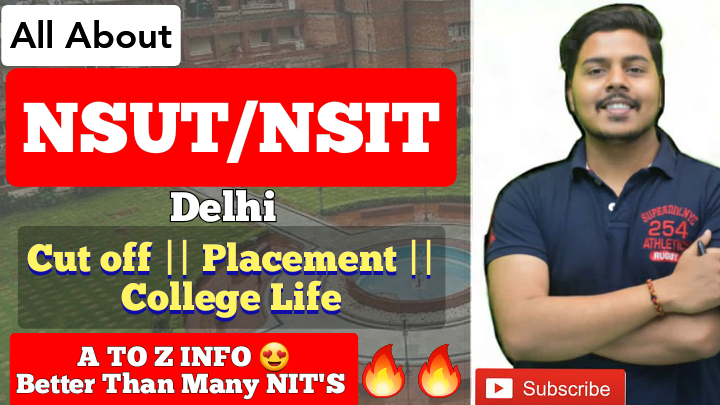 NSUT Delhi Expected Cutoff 2022 | Placements | Fee | College Life I A to Z INFO