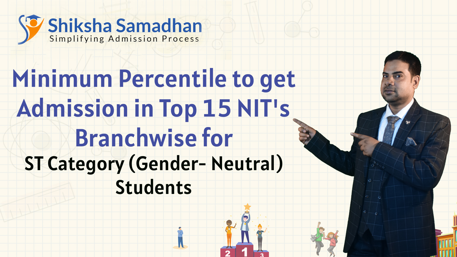 JEE(Main) 2021 –Minimum Percentile to get admission in Top 15 NIT's Branchwise for ST students